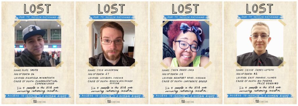 Photos of Alec Smith, John Wilkerson, Jada Renee Louis, and Jesse James Lutgen on stylized signs saying "Lost due to insulin rationing" with moreinformaiton