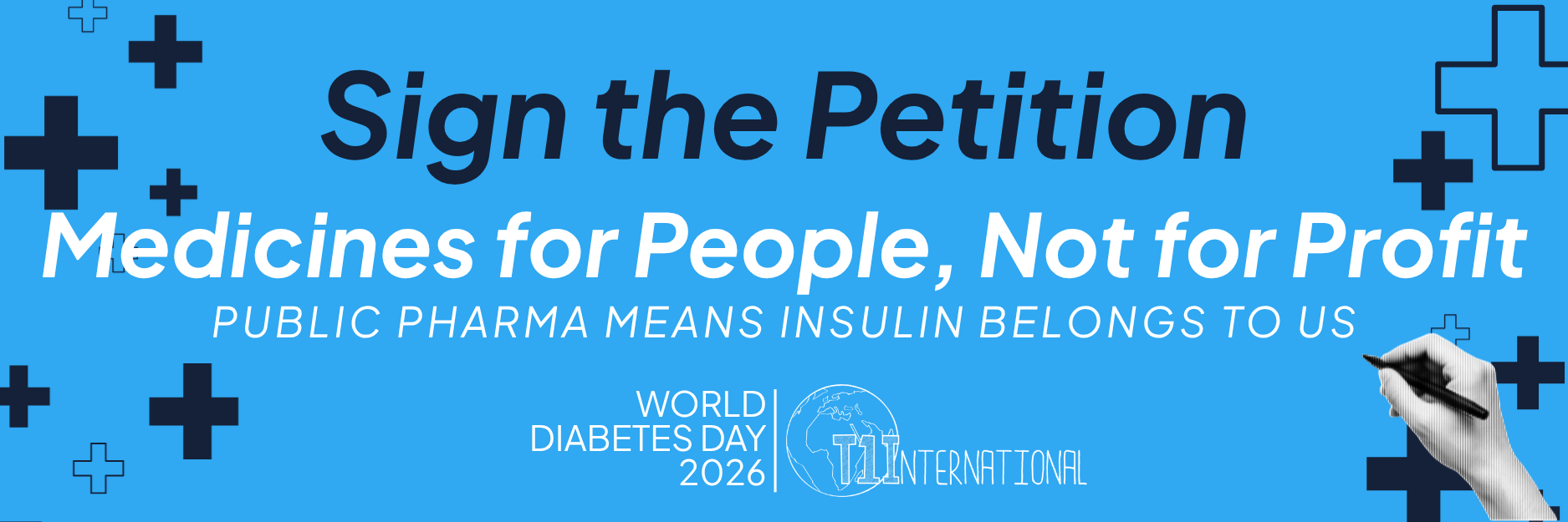Dar blue and white text on light blue background with the pharmacy symbol saying: Signt the petition. Medicines for people, not for profit"