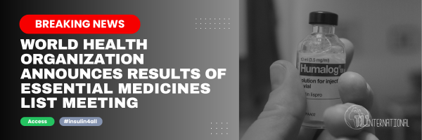 World Health Organization Approves Rapid-Acting Insulin Analogues to the 24th EML