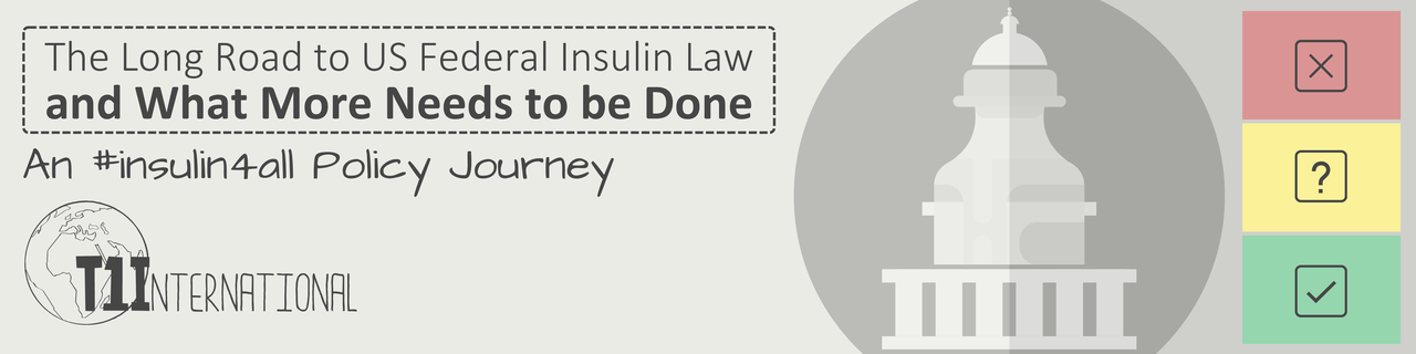 The Long Road to US Federal Insulin Law and What More Needs to be Done