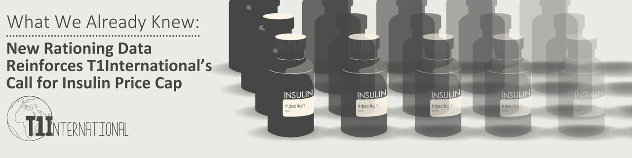 New Rationing Data Reinforces T1International’s Call for Insulin Price Cap