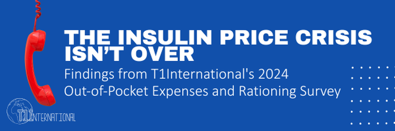Findings from T1International's 2024 Out-of-Pocket Expenses and Rationing Survey
