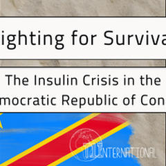 Fighting for Survival: The Insulin Crisis in the Democratic Republic of Congo