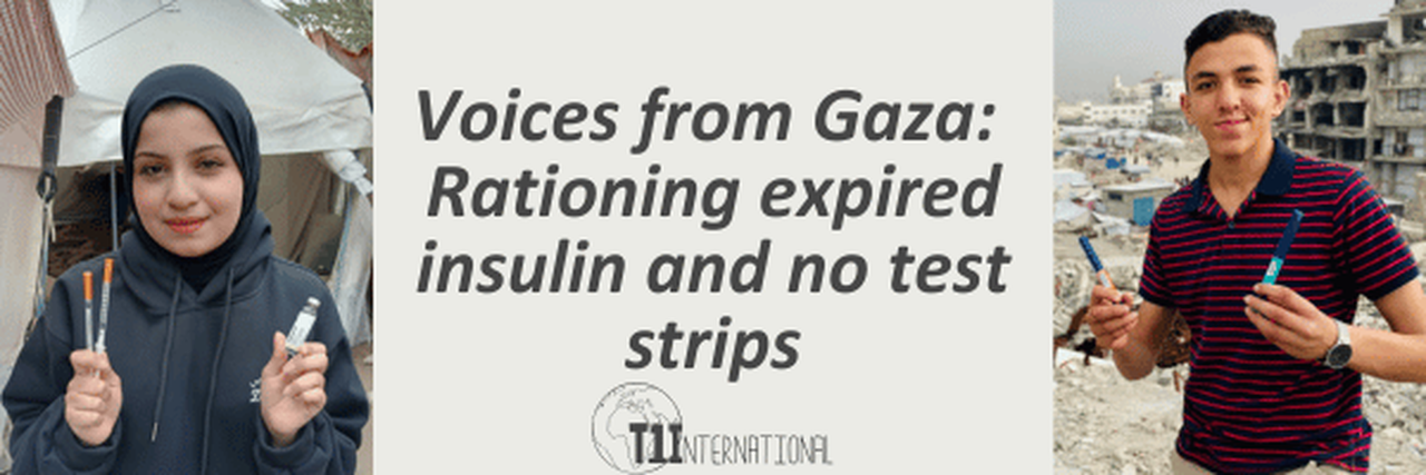 Voices from Gaza: Rationing Expired Insulin and No Test Strips 